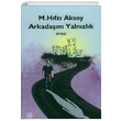 Arkadam Yalnzlk M. Hfz Aksoy Mhr Kitapl