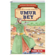 Umur Bey Kahraman Trk Denizcileri smail Bilgin Tima ocuk