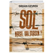 Sol Nasl Solmasn Orhan Gevrek Mhr Kitapl