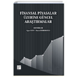 Finansal Piyasalar zerine Gncel Aratrmalar Gazi Kitabevi
