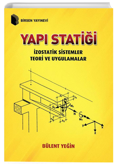Yap Statii zostatik Sistemler Teori ve Uygulamalar Blent Yein Birsen Yaynevi