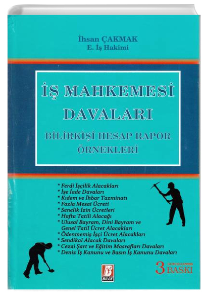 Mahkemesi Davalar Bilirkii Hesap Rapor rnekleri hsan akmak Bilge Yaynevi