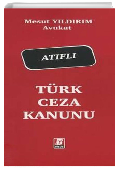 Trk Ceza Kanunu Atfl Mesut Yldrm Bilge Yaynevi