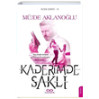 Kaderimde Sakl Ecem Serisi 2 Mjde Aklanolu Hasrem Yaynlar
