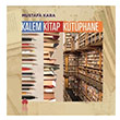 Kalem Kitap Ktphane Mustafa Kara Bursa Akademi