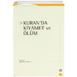Kuranda Kyamet ve lm Mehmet Arl Dnce Yaynlar