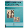 Osteosarkoma Gncel Bak Akademisyen Kitabevi