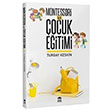 Montessori ile ocuk Eitimi Turgay Keskin Olympia Yaynlar