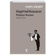 Polisiye Roman Siegfried Kracauer Metis Yaynlar