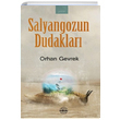 Salyangozun Dudaklar Orhan Gevrek Mhr Kitapl