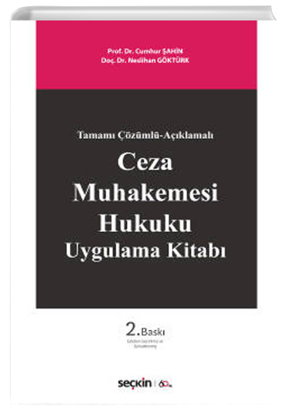 zml - Aklamal Ceza Muhakemesi Hukuku Uygulama Kitab Sekin Yaynevi