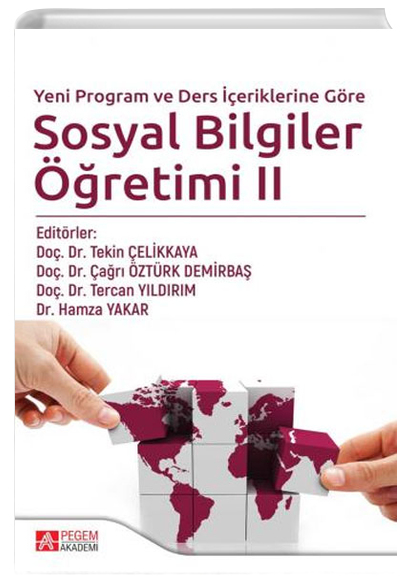 Yeni Program ve Ders eriklerine Gre Sosyal Bilgiler retimi II Pegem Akademi