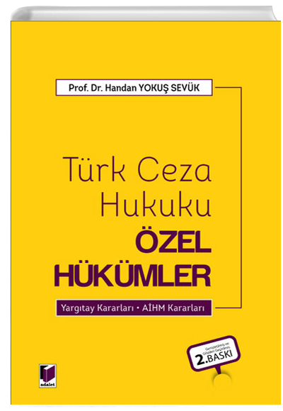 Trk Ceza Hukuku zel Hkmler Handan Yoku Sevk Adalet Yaynevi