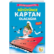 Byynce Kaptan Olacam Duygu n naralt Yaynlar