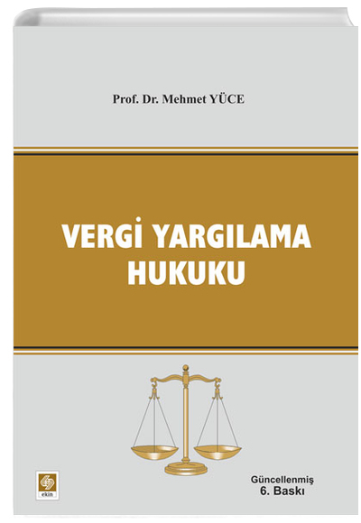 Vergi Yarglama Hukuku Mehmet Yce Ekin Yaynevi