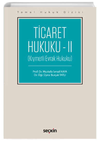 Ticaret Hukuku - II Sekin Yaynevi