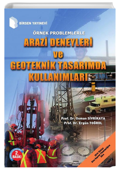 Arazi Deneyleri ve Geoteknik Tasarmda Kullanmlar Birsen Yaynevi