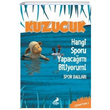 Kuzucuk Hangi Sporu Yapacam Biliyorum Erdem ocuk