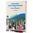 ocuklarda Karar Verme Becerileri ve Etkinlik rnekleri Serpil Pekdoan Eiten Kitap Yaynlar