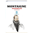 Montaigne Denemeler Semeler Michel de Montaigne Cem Yaynevi