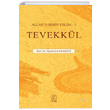 Tevekkl Allaha Giden Yolda 3 Nida Yaynclk