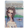 Ilk Havada Hoa Kal Ali Glc Saniye Acun Yaynclk