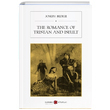 The Romance Of Tristan And Iseult Joseph Bedier Karbon Kitaplar