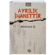 Ayrlk hanettir Mehmet ler Mhr Kitapl