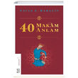40 Makam 40 Anlam Sava . Barkin Ketebe Yaynlar