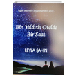 Bin Yldzl Otelde Bir Saat Leyla ahin Saniye Acun Yaynclk
