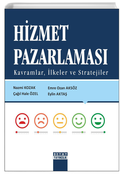 Hizmet Pazarlamas Kavramlar, lkeler ve Stratejiler Detay Yaynclk