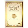 Alemlere Rahmet Hz. Muhammed Çelik Yayınevi