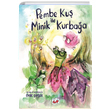 Pembe Ku ile Minik Kurbaa Emre imek Uan Fil Yaynlar