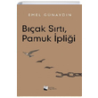 Bak Srt Pamuk plii Emel Gnaydn Karina Yaynevi