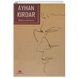 Ayhan Krdar Btn iirleri Ayhan Krdar Salkmst Yaynlar