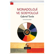 Monadoloji ve Sosyoloji zcan Doan Dou Bat Yaynlar