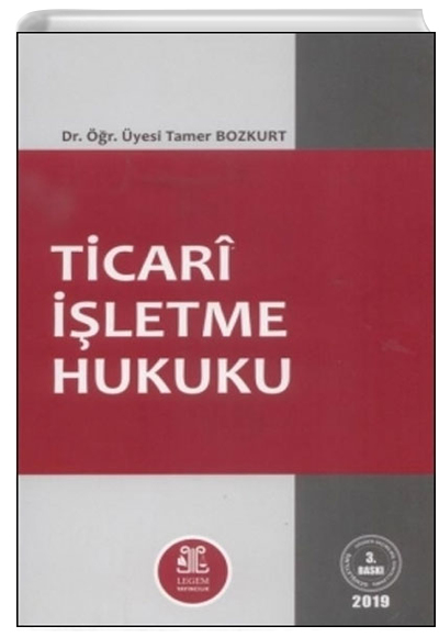 Ticari letme Hukuku Tamer Bozkurt Legem Yaynclk