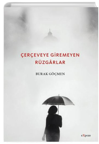 ereveye Giremeyen Rzgrlar Expoze Kitap