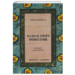 Namaz Dinin Direidir Ahmet B. Zeyni Dahlan Bedir Yaynlar