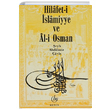 Hilafeti İslamiyye ve Ali Osman Abdülaziz Çaviş Bedir Yayınları