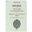 Senusiler ve Onn Asrn En Byk Mteffekkiri slamisi Abdlhamid ve Seyyid Muhammed el Mehdi Bedir Yaynlar
