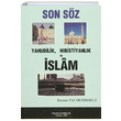 Son Sz Yahudilik Hristiyanlk ve slam brahim Urfi Munisolu Yaln Yaynclk