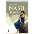 Nasl Yapmal? Nikolay Gavrilovi ernievski Dorlion Yaynevi