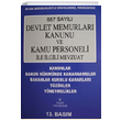 657 Sayl Devlet Memurlar Kanunu ve Kamu Personeli ile lgili Mevzuat Yaln Yaynclk