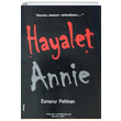 Hayalet Annie Esmanur Pehlivan Yaln Yaynclk