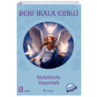 Meleklerle Yaamak Mona Kitap