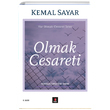 Olmak Cesareti Kemal Sayar Kap Yaynlar