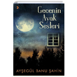 Gecenin Ayak Sesleri Ayegl Banu ahin Cinius Yaynlar