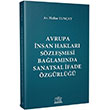 Avrupa nsan Haklar Szlemesi Balamnda Sanatsal fade zgrl Hafize Tunay Legal Yaynclk