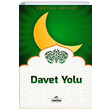Davet Yolu Mustafa Mehur Ravza Yaynlar
